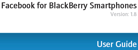 facebook-for-blackberry-version-1-8-user-guide-teaser