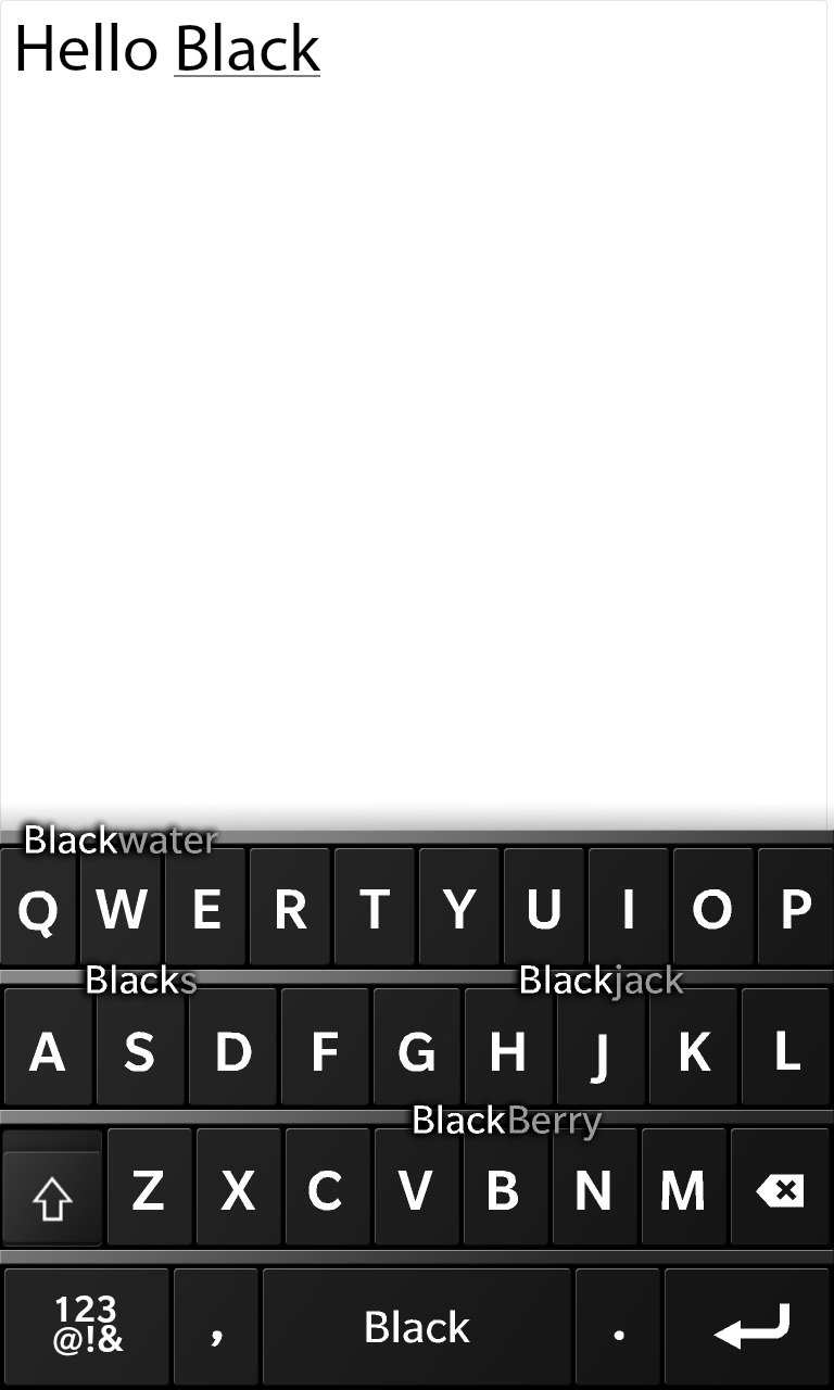 "This is the Blackberry 10 keyboard"- Michael Clewley, Director of Product Management at RIM